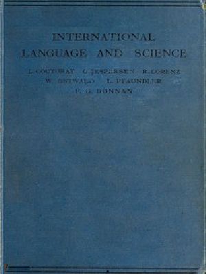 [Gutenberg 54694] • International Language and Science / Considerations on the Introduction of an International Language into Science